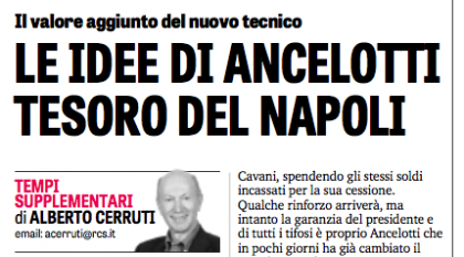 La Gazzetta elogia le idee di Ancelotti e “De Laurentiis ha ragione su Cavani”
