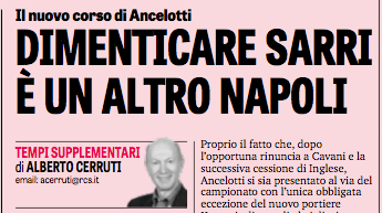 La Gazzetta: “Dimenticare Sarri, con Ancelotti sta nascendo un altro grande Napoli”