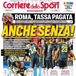 PRIMA PAGINA – CdS esalta la Juventus orfana di CR7: “Anche senza!”