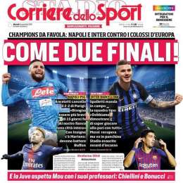 PRIMA PAGINA – CdS titola su Napoli-PSG e Inter-Barça: “Come due finali!”