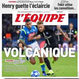 PRIMA PAGINA – L’Equipe meraviglioso in vista di Napoli-PSG: “Vulcanico!”