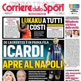 PRIMA PAGINA – CdS Campania: “Icardi apre al Napoli! Ecco la clamorosa svolta, ADL sfida la Juve”