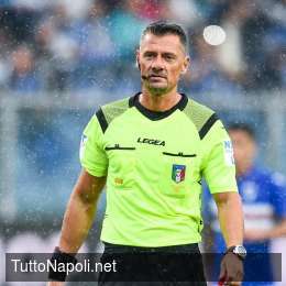 UFFICIALE – Napoli-Atalanta, l’arbitro sarà Giacomelli. Al Var c’è Banti