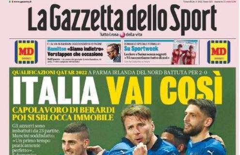 PRIMA PAGINA – Gazzetta dello Sport sul 2-0 all’Irlanda del Nord: “Italia vai così”