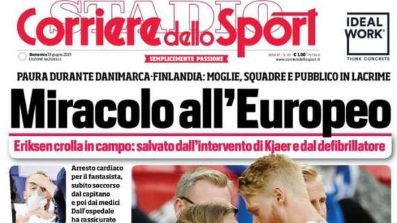PRIMA PAGINA – CdS: “Miracolo all’Europeo”