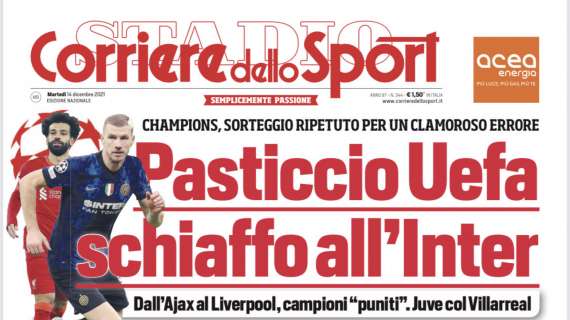PRIMA PAGINA – Corriere dello Sport:  “Pasticcio Uefa, schiaffo all’Inter”