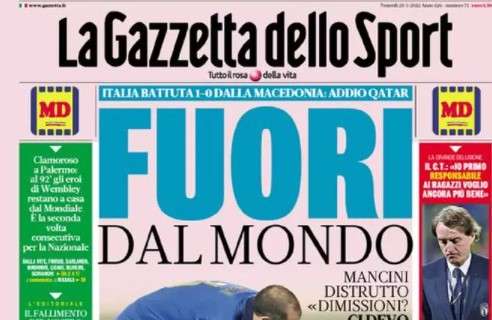 PRIMA PAGINA – Gazzetta: “Italia fuori dal mondo”