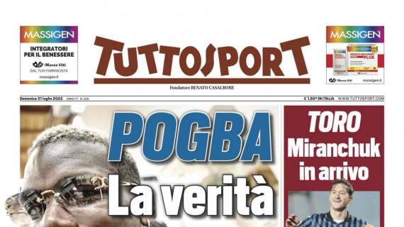 PRIMA PAGINA – Tuttosport: “Pogba, la verità”