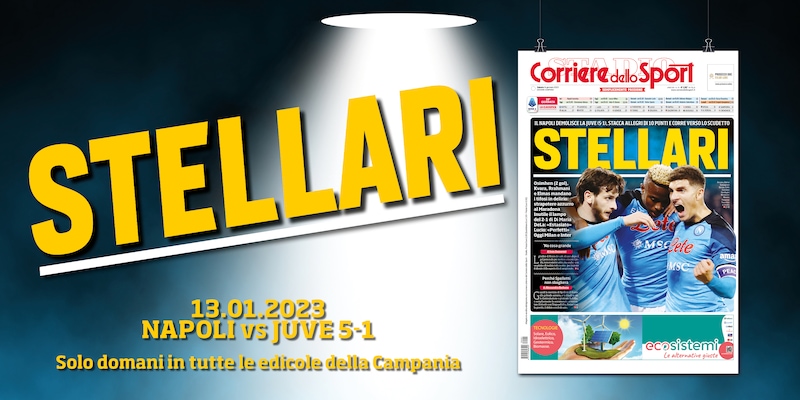 Napoli-Juve 5-1: in edicola il poster "Stellari" per una notte da incorniciare