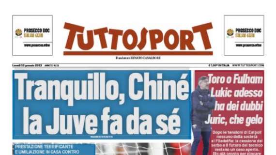 PRIMA PAGINA – Tuttosport fa ironia: “Tranquillo, Chiné: la Juve fa da sè”