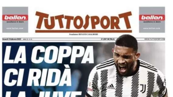 PRIMA PAGINA – Tuttosport: “La Coppa ci ridà la Juve”