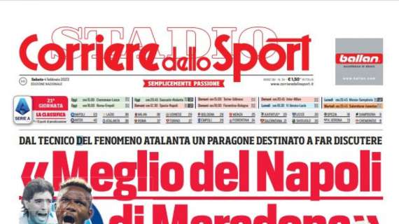 PRIMA PAGINA – CdS apre con gli elogi di Gasp: “Meglio del Napoli di Maradona”