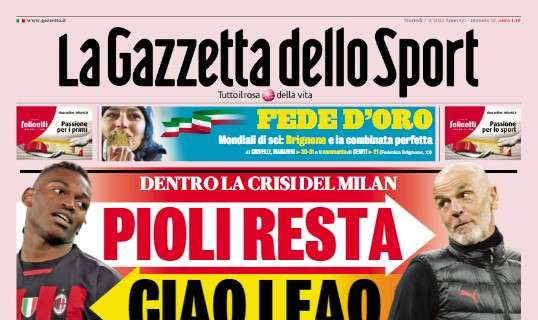 PRIMA PAGINA – Gazzetta: “Milan, Pioli resta. Ciao Leao”