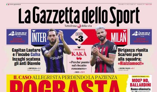 PRIMA PAGINA – Gazzetta: “Pogbasta! Allegri sta perdendo la pazienza”
