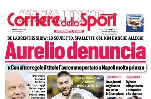 PRIMA PAGINA – Corriere dello Sport: “Aurelio denuncia”