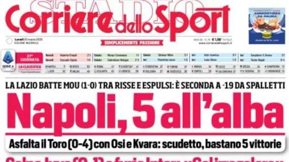 PRIMA PAGINA – Corriere dello Sport: “Napoli, 5 all’alba”