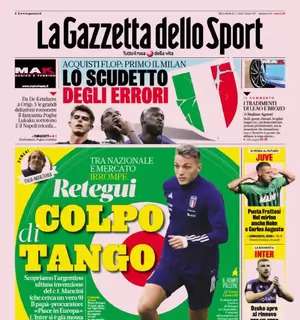 PRIMA PAGINA – Gazzetta: “Retegui colpo di tango”