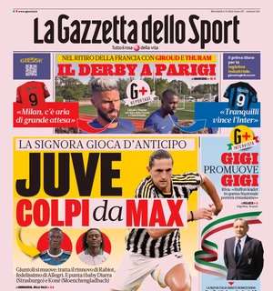 PRIMA PAGINA – Gazzetta: “Juve, colpi da Max”