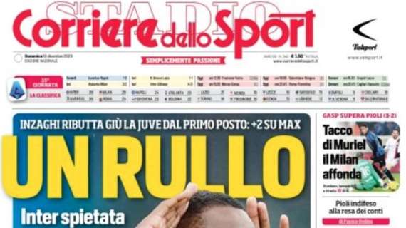 PRIMA PAGINA – Corriere dello Sport: “Inter, un rullo. Osimhen, rabbia ed orgoglio”
