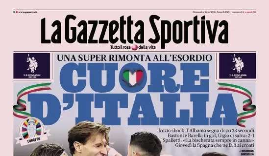 Gazzetta dello Sport: “Cuore d’Italia! Milan, occhio a Theo”