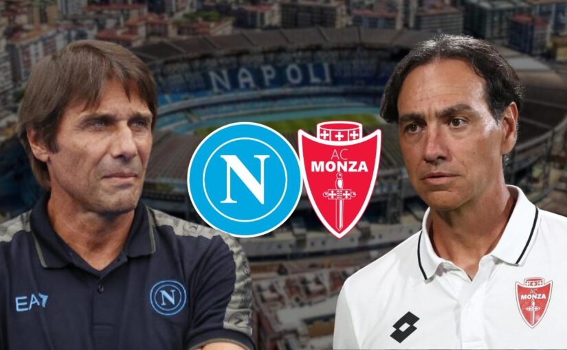 Probabili formazioni Napoli-Monza, Conte schiera l’artiglieria pesante. Situazione delicata per Nesta