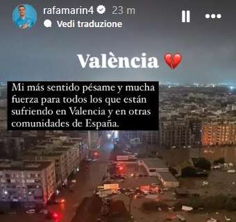 Alluvione a Valencia, Rafa Marin sui social: “Sentite condoglianze e tanta forza a chi soffre”