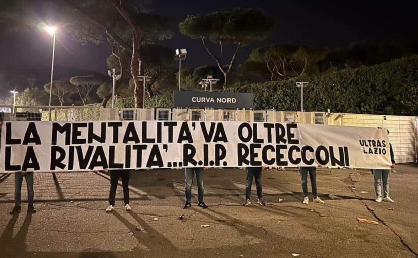 Ultras Lazio, striscione per Luciano Vivenzio: "La mentalità va oltre la rivalità…R.I.P. Rececconi" | FOTO