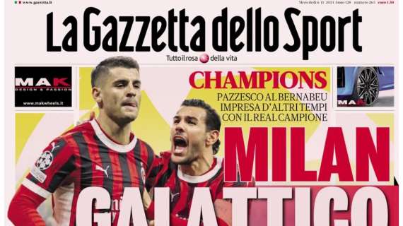 Gazzetta: “Milan Galattico”