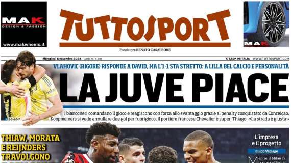 Tuttosport: “”Il Milan spacca, la Juve piace”