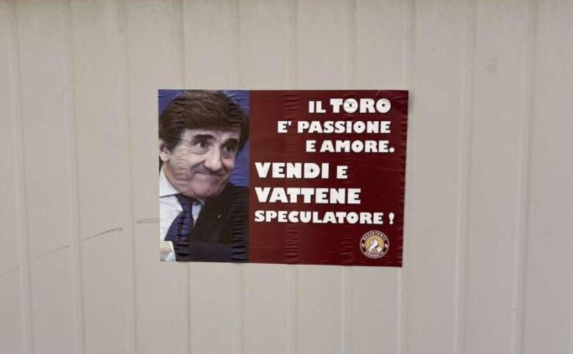 Torino-Napoli, contestazione granata: "Il Toro è passione e amore, vendi e vattene speculatore!" | FOTO