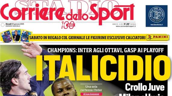 Corriere dello Sport: “Champions, è Italicidio. Napoli, all in su Comuzzo”
