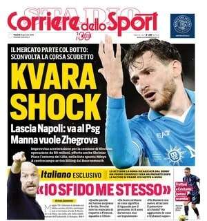 Corriere dello Sport: “Kvara shock: lascia Napoli, va al Psg”