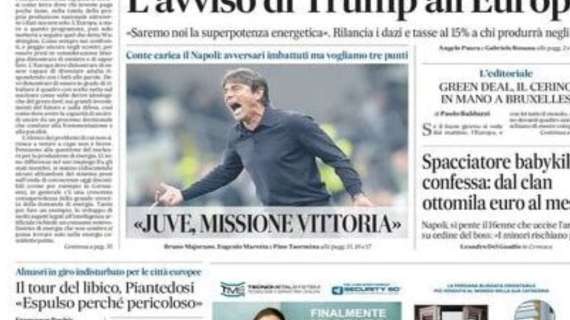 Il Mattino apre con le parole di Conte: “Juve, missione vittoria”