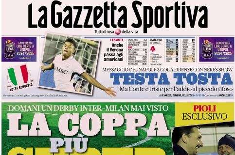 La Gazzetta dello Sport: “Testa tosta! Messaggio del Napoli, 0-3 a Firenze”