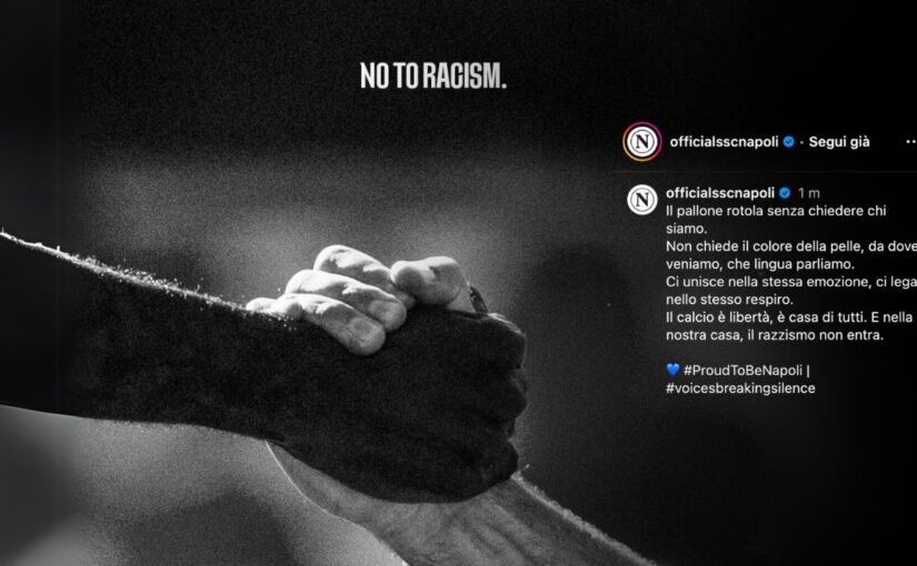 SSC Napoli: messaggio da brividi contro il razzismo | FOTO