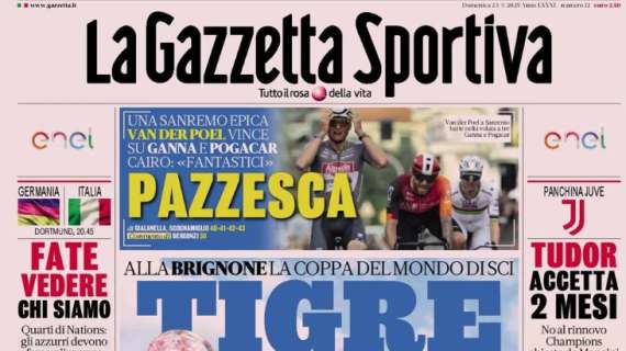 Gazzetta dello Sport sull’Italia: “Fate vedere chi siamo”