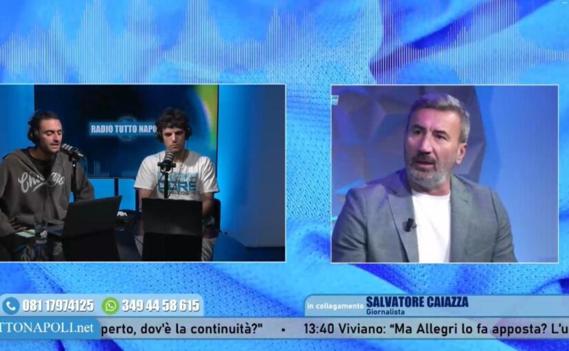 Caiazza: “Napoli cantiere aperto! Non funziona lo spirito di squadra, si rischia di fare flop”
