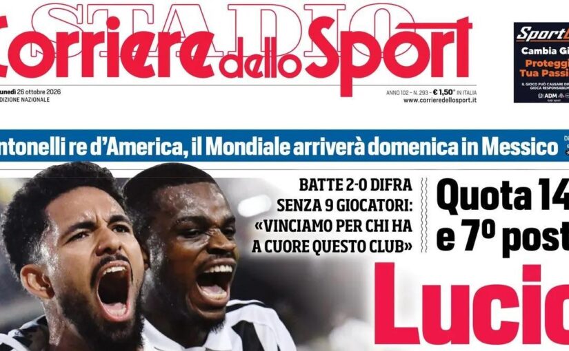 Crisi messa in pausa, Corriere dello Sport: “Lucio chiama Juve”